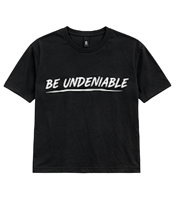 BE UNDENIABLE TEE