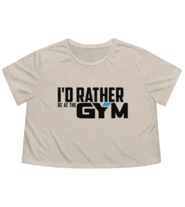 I'D RATHER BE AT THE GYM CROP - DUST